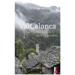 Val Calanca, Belletristik von Verena Schwarzer