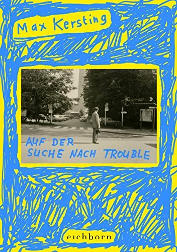 Max Kersting - Auf der Suche nach Trouble - Preis vom 30.09.2026 22:30:23 h