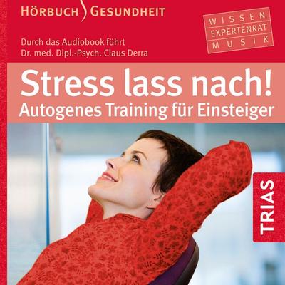 Stress lass nach! - Claus Derra, Audio, 9783432103471