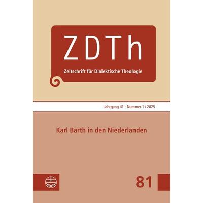 Karl Barth in den Niederlanden, Taschenbuch von , Evangelische Verlagsanstalt, 978-3-374-07874-5