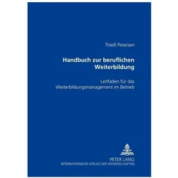 Handbuch zur beruflichen Weiterbildung, Fachbücher von Thieß Petersen