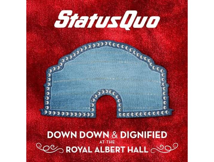 Status Quo - Down Down & Dignified