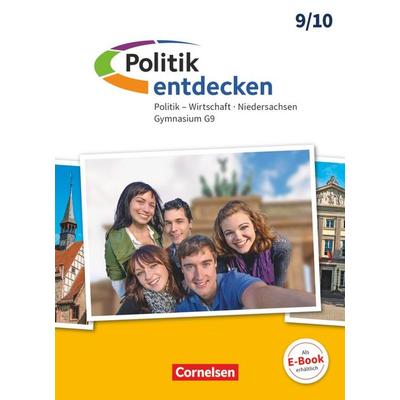 Politik entdecken - Gymnasium Niedersachsen - G9 - Ausgabe ab 2016 - 9./10. Schuljahr, Gebundene Ausgabe von Thomas Berger-v. d. Heide,Klaus Pflügner,