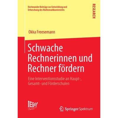 Schwache Rechnerinnen und Rechner fördern, Taschenbuch von Okka Freesemann, Springer Fachmedien Wiesbaden GmbH, 978-3-658-04470-1