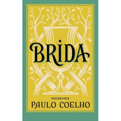 Brida, Taschenbuch von Paulo Coelho, Diogenes, 978-3-257-24618-6