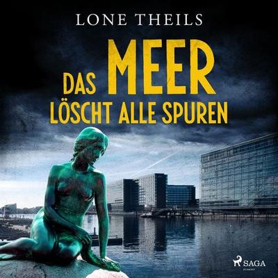Das Meer löscht alle Spuren - Ein Fall für Journalistin Nora Sand, Band 2 - Lone Theils, Audio, 9788728055007