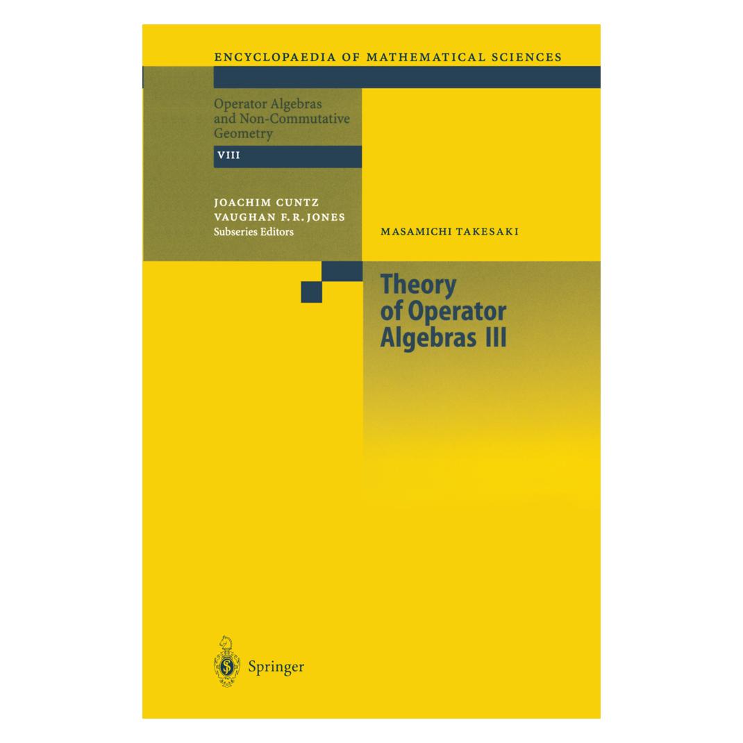 Springer Theory of Operator Algebras III (Englisch, Softcover, Masamichi Takesaki) (55374651)