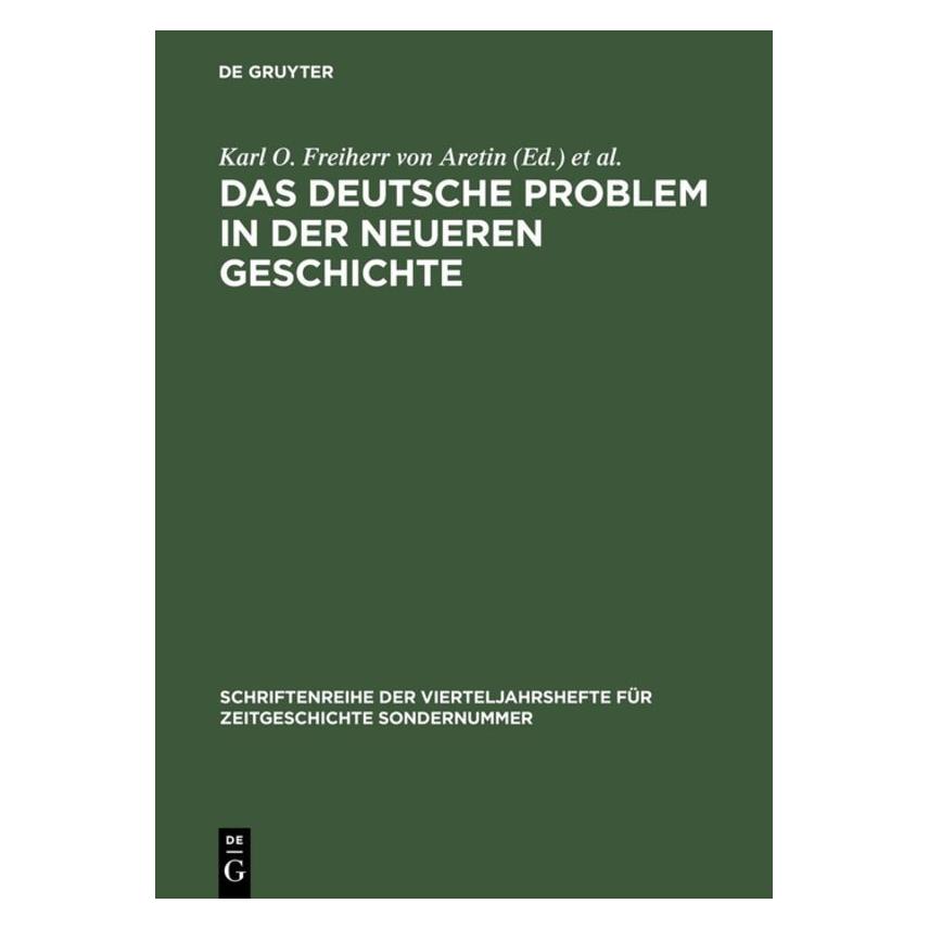 De Gruyter Deutsche Problem i.d.neueren Geschichte (Deutsch, Hardcover) (67826403)
