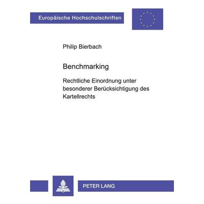 Benchmarking, Taschenbuch von Philip Bierbach, Peter Lang GmbH, Internationaler Verlag der Wissenschaften, 978-3-631-39400-7