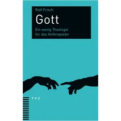 Gott, Fachbücher von Ralf Frisch