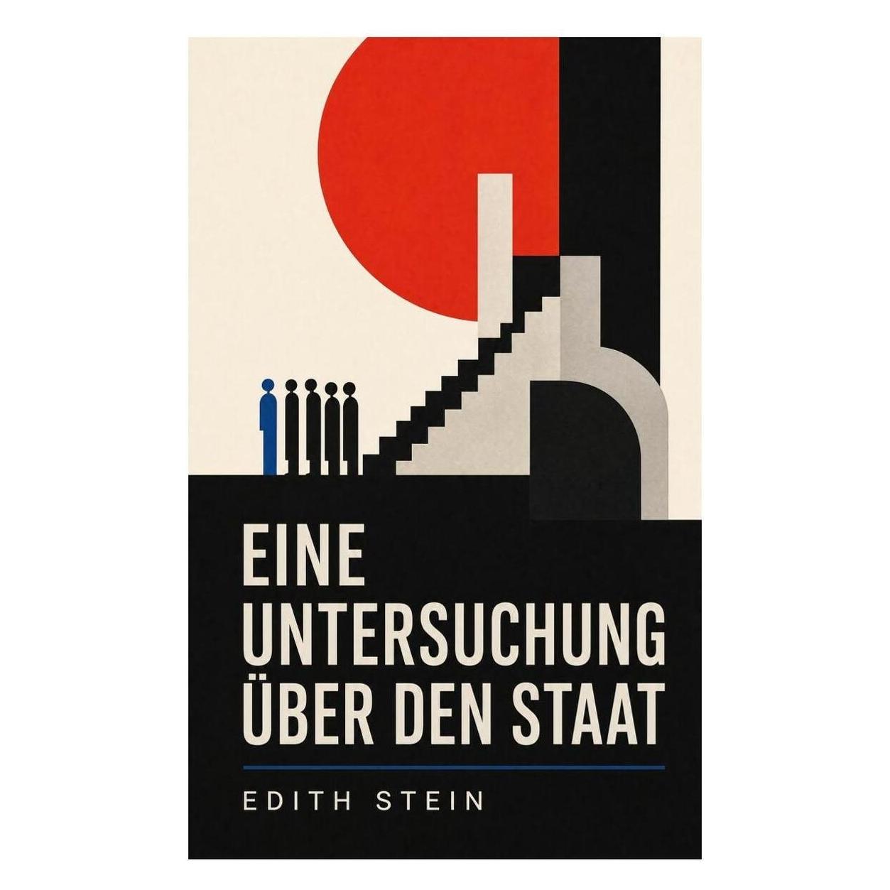 e-artnow Eine Untersuchung über den Staat (Deutsch, Softcover, Edith Stein) (56926960)