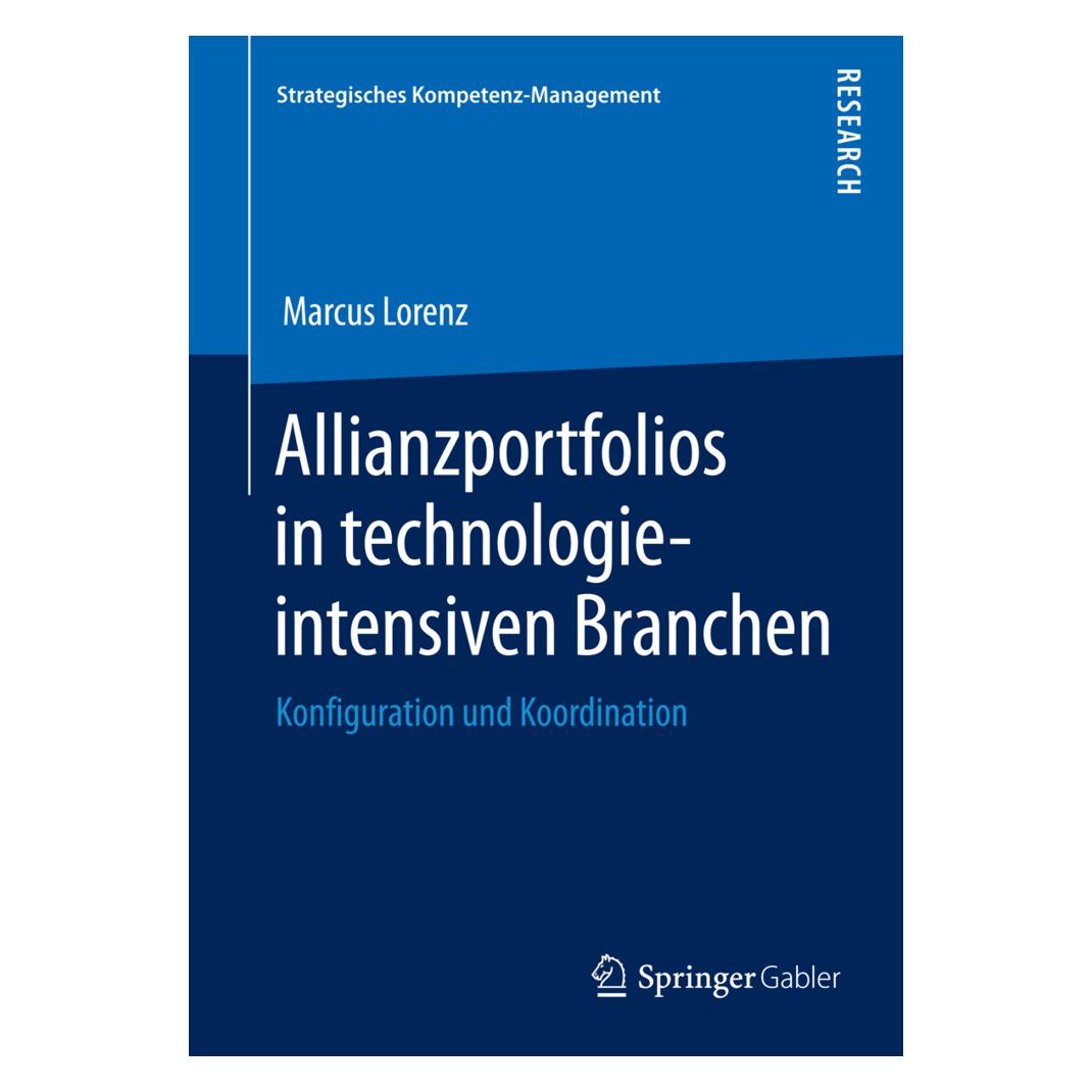 Springer Allianzportfolios in technologieintensiven Branchen (Deutsch, Softcover, Marcus Lorenz) (8236531)