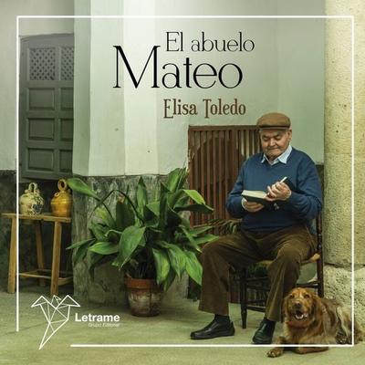 El abuelo Mateo - Elisa Toledo, Audio, 9788411810654