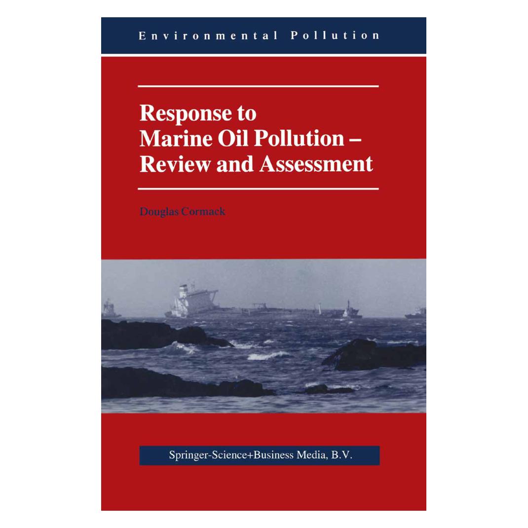 Springer Response to Marine Oil Pollution (Englisch, Softcover, Douglas Cormack) (55373714)