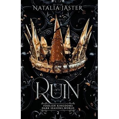 Ruin, Taschenbuch von Natalia Jaster, Natalia Jaster, 978-1-957824-04-8