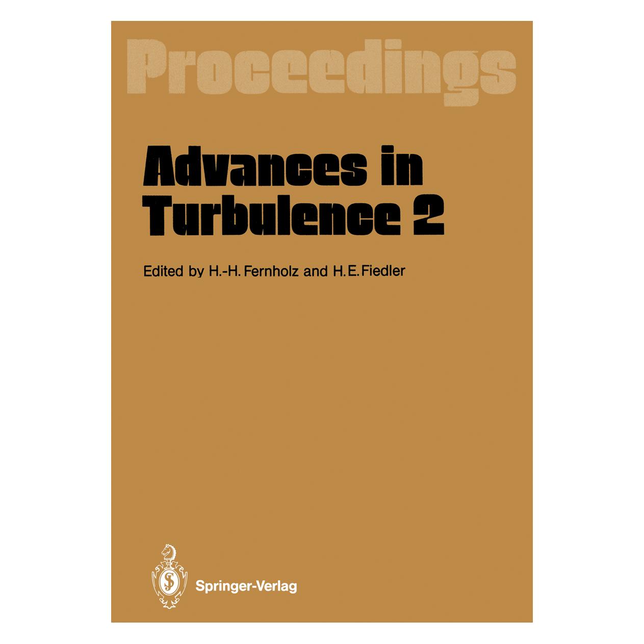 Springer Advances in Turbulence 2 (Englisch, Softcover, Hans-Hermann Fernholz, Heinrich E. Fiedler) (55529894)