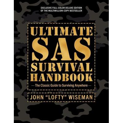 Ultimate SAS Survival Handbook Deluxe Edition, Gebundene Ausgabe von John 'Lofty' Wiseman, Harper Collins Publ. USA, 978-0-06-351056-2