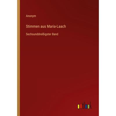 Stimmen aus Maria-Laach, Taschenbuch von Anonym, Outlook, 978-3-368-22214-7