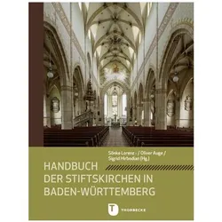 Handbuch der Stiftskirchen in Baden-Württemberg, Sachbücher von Auge Lorenz, Sönke Auge