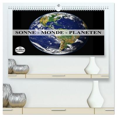 Sonne, Monde und Planeten (hochwertiger Premium Wandkalender 2026 DIN A2 quer), Kunstdruck in Hochglanz
