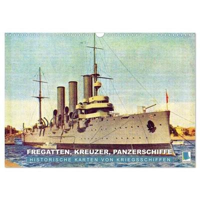 Fregatten, Kreuzer, Panzerschiffe – historische Karten von Kriegsschiffen (Wandkalender 2026 DIN A3 quer), CALVENDO Monatskalender