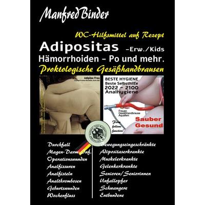 Adipositas, Hämorrhoiden Po und mehr, Taschenbuch von Manfred Binder, BoD – Books on Demand, 978-3-7557-0986-2