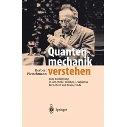 Quantenmechanik verstehen, Fachbücher von Herbert Pietschmann