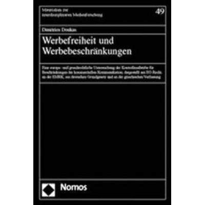 Werbefreiheit und Werbebeschränkungen, Taschenbuch von Dimitrios Doukas, Nomos, 978-3-8329-0867-6