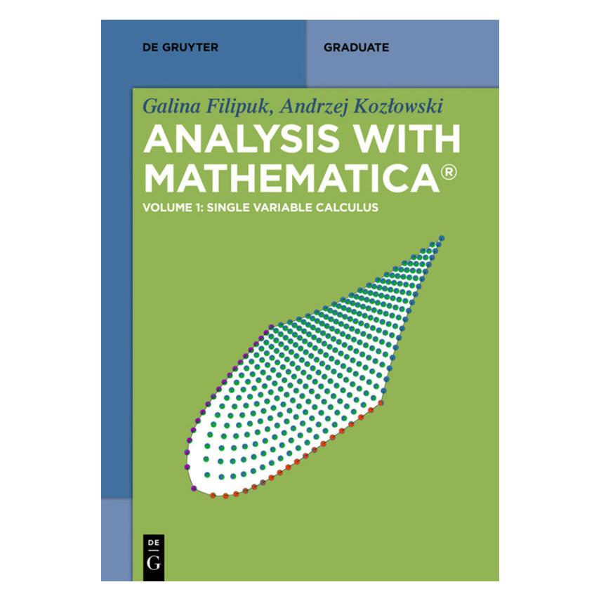 De Gruyter Single Variable Calculus (Englisch, Softcover, Andrzej Kozlowski, Galina Filipuk) (56046488)