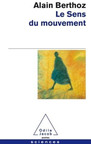 Alain Berthoz - Le sens du mouvement - Preis vom 19.10.2026 19:33:35 h