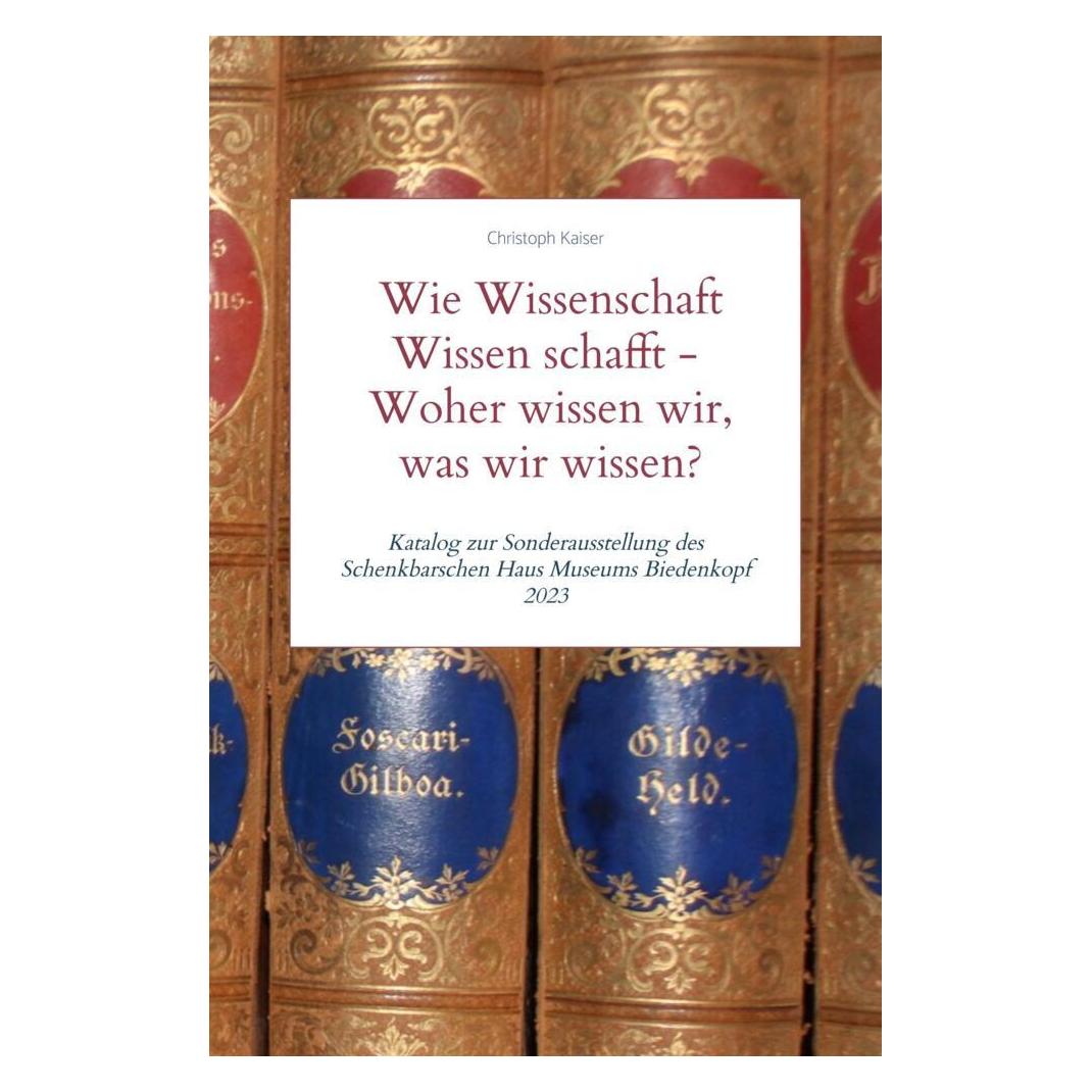 Bookmundo Direct Wie Wissenschaft Wissen schafft - Woher wissen wir, was wir wissen? (Christoph Kaiser, 2024) (56947825)
