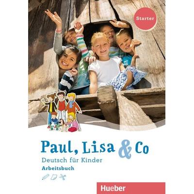 Paul, Lisa & Co Starter, Taschenbuch von Monika Bovermann,Manuela Georgiakaki,Renate Zschärlich, Hueber, 978-3-19-011559-4