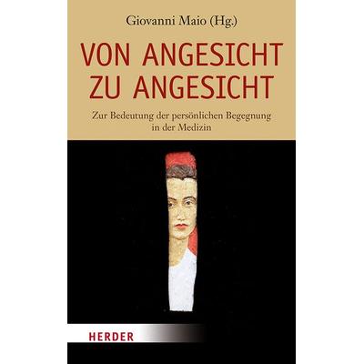 Von Angesicht zu Angesicht, Gebundene Ausgabe von , Herder, 978-3-451-38575-9