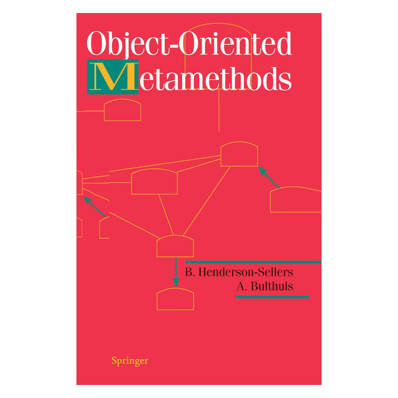 Springer Object-Oriented Metamethods (Englisch, Softcover, B. Henderson-Sellers) (55519463)