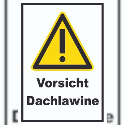 HB-Druck Vorsicht Dachlawine Schild A1 (594x841mm)