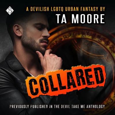 Collared - TA Moore, Audio, 9781644055465