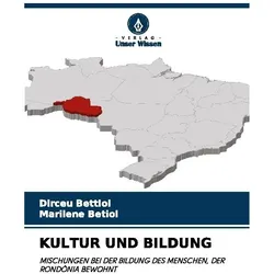 Kultur Und Bildung, Ratgeber von Dirceu Bettiol, Marilene Betiol
