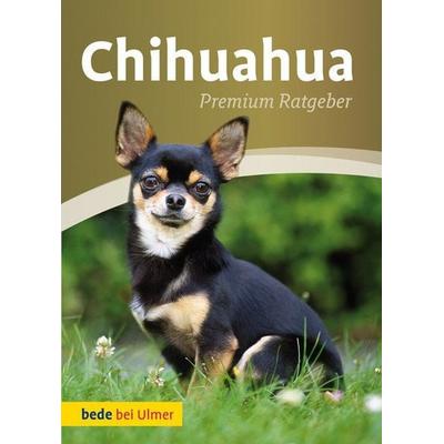 Chihuahua, Gebundene Ausgabe von Annette Schmitt,Andrea Gerkens, Verlag Eugen Ulmer, 978-3-8001-9867-2