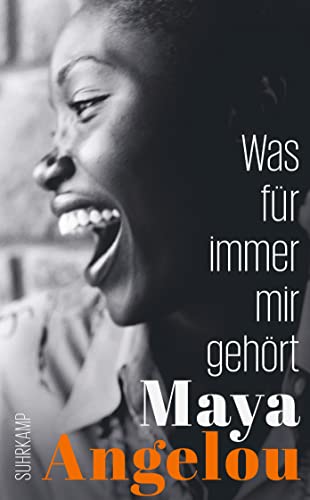 Maya Angelou - Was für immer mir gehört: Von der Autorin des Weltbestsellers »Ich weiß, warum der gefangene Vogel singt« (suhrkamp taschenbuch) - Preis vom 11.10.2026 03:10:56 h