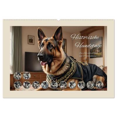 Historische Hundetage (Wandkalender 2026 DIN A2 quer), CALVENDO Monatskalender