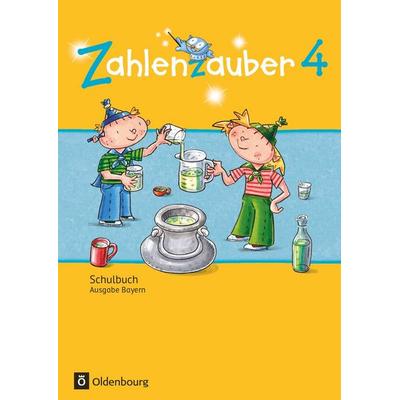 Zahlenzauber - Mathematik für Grundschulen - Ausgabe Bayern 2014 - 4. Jahrgangsstufe, Taschenbuch von Carina Hölz,Hedwig Gasteiger,Ruth
