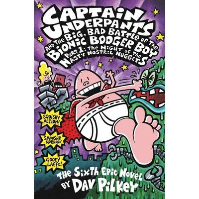 The Big, Bad Battle of the Bionic Booger Boy Part One:The Night of the Nasty Nostril Nuggets, Taschenbuch von Dav Pilkey, Scholastic Uk,