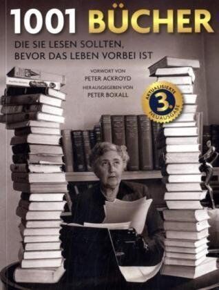 Peter Boxall - 1001 Bücher: Die Sie lesen sollten, bevor das Leben vorbei ist - Preis vom 17.10.2026 19:25:27 h
