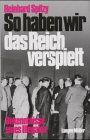 Reinhard Spitzy - So haben wir das Reich verspielt. Bekenntnisse eines Illegalen - Preis vom 30.09.2026 09:01:18 h