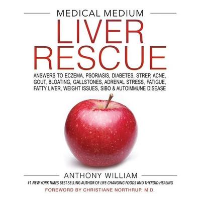 Medical Medium Liver Rescue, Gebundene Ausgabe von Anthony William, Hay House, 978-1-4019-5440-6