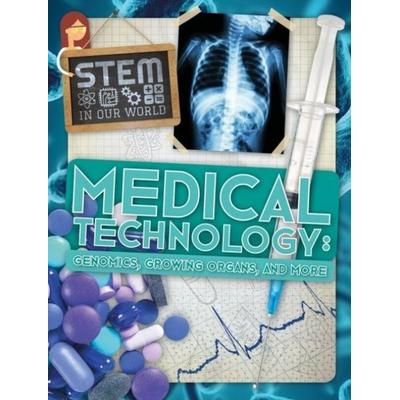 Medical Technology, Gebundene Ausgabe von John Wood, The Secret Book Company, 978-1-78637-296-3