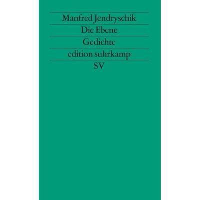 Die Ebene, Taschenbuch von Manfred Jendryschik, Suhrkamp, 978-3-518-11037-9