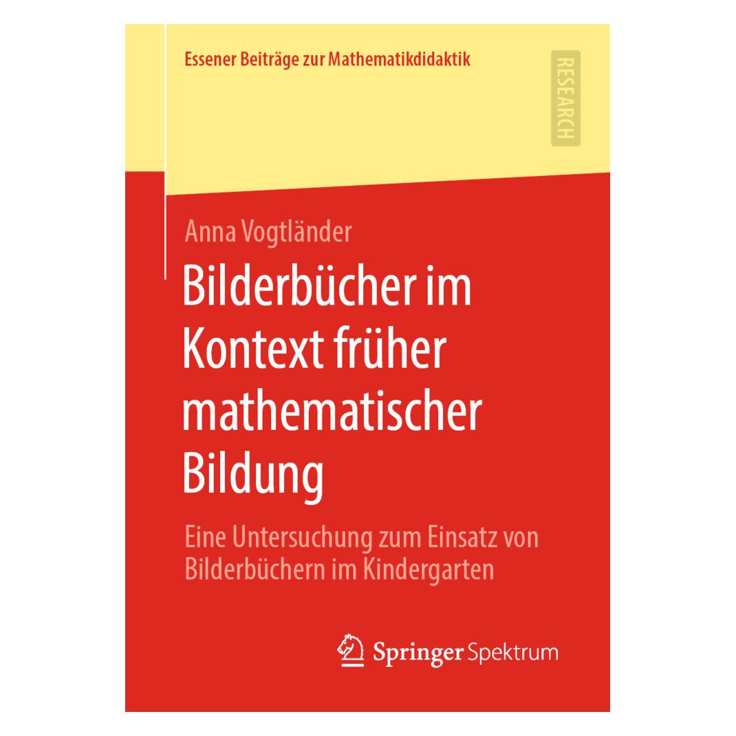 Springer Bilderbücher im Kontext früher mathematischer Bildung (Deutsch, Softcover, Anna Vogtländer) (56128624)