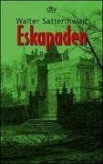 Walter Satterthwait - Eskapaden. - Preis vom 09.10.2026 07:28:09 h