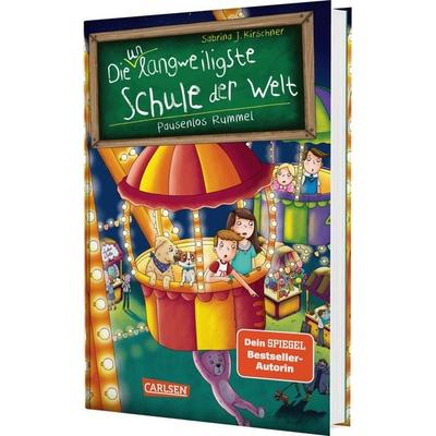 Die unlangweiligste Schule der Welt 11: Pausenlos Rummel, Gebundene Ausgabe von Sabrina J. Kirschner, Carlsen, 978-3-551-65401-4